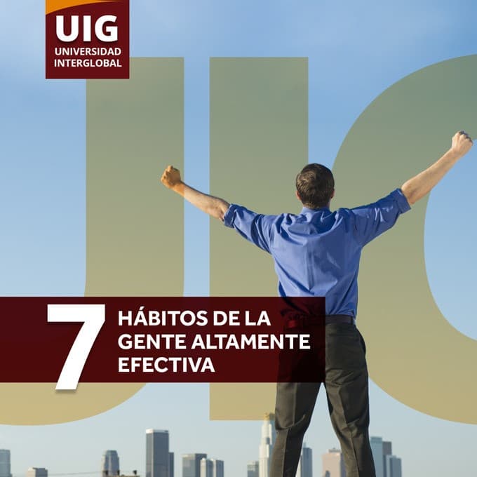 7 HÁBITOS DE LA GENTE ALTAMENTE EFECTIVA